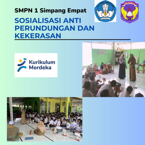 SOSIALISASI ANTI PERUNDUNGAN (BULLYING) DAN KEKERASAN PADA SISWA